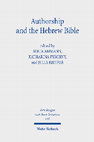 Research paper thumbnail of Sonja Ammann, Katharina Pyschny, and Julia Rhyder, eds. Authorship and the Hebrew Bible. FAT 158. Tübingen: Mohr Siebeck, 2022.