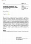 Research paper thumbnail of Temporary populations and sociospatial polarisation in the short-term city