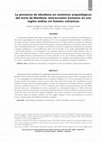 Research paper thumbnail of La presencia de obsidiana en contextos arqueológicos del Norte de Mendoza: interacciones humanas en una región andina sin fuentes volcánicas