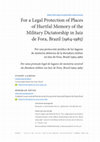 Research paper thumbnail of For a Legal Protection of Places of Hurtful Memory of the Military Dictatorship in Juiz de Fora, Brazil (1964-1985)