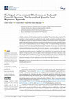 Research paper thumbnail of The Impact of Government Effectiveness on Trade and Financial Openness: The Generalized Quantile Panel Regression Approach