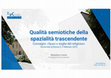 Research paper thumbnail of 2023 - Qualità semiotiche della spazialità trascendente