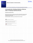 Research paper thumbnail of Crossing Borders, Building Solidarity: Affective Labor in Shaping Coalitional Murals