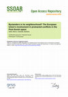 Research paper thumbnail of Bystanders in its neighbourhood? : the European Union's involvement in protracted conflicts in the Post-Soviet space