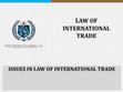 Research paper thumbnail of Law of International trade