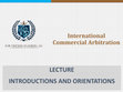 Research paper thumbnail of International Commercial Arbitration