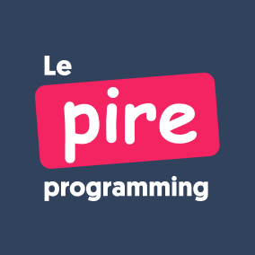 @le-pire-programming