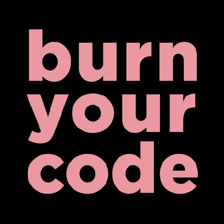 @BurnYourCode