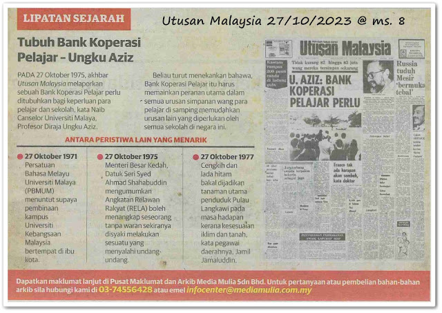 Lipatan sejarah 27 Oktober - Keratan akhbar Utusan Malaysia 27 Oktober 2023