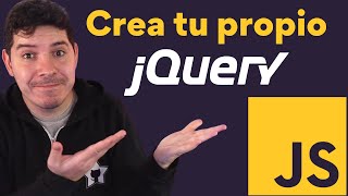 Aprende a crear jQuery desde cero y paso a paso