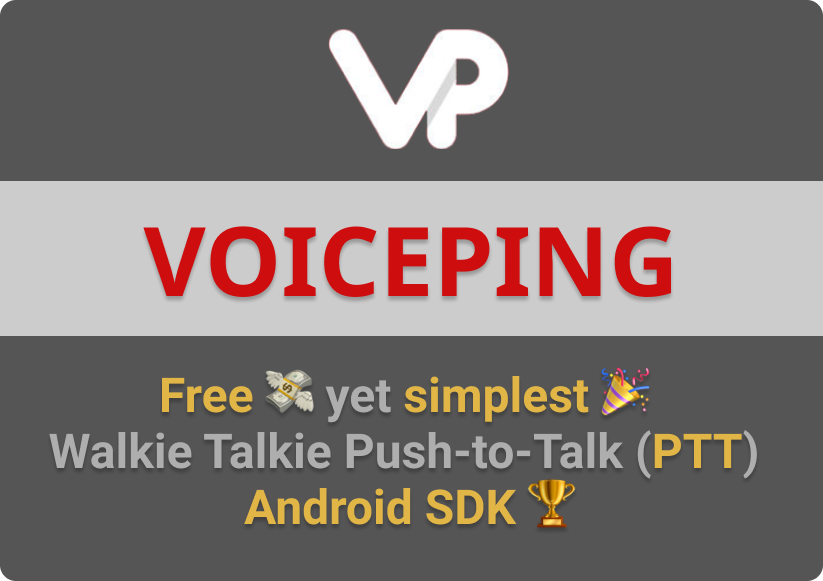 VoicePing Walkie Talkie Android Free SDK Banner