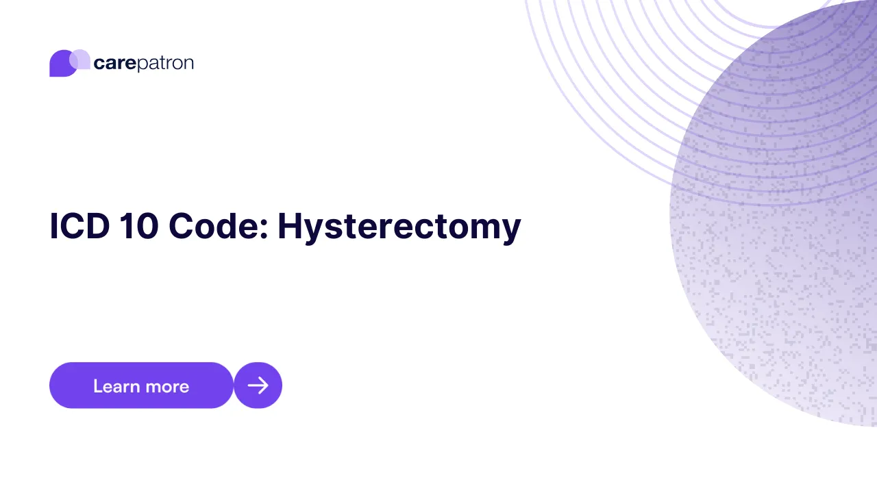 Hysterectomy ICD-10-CM Codes