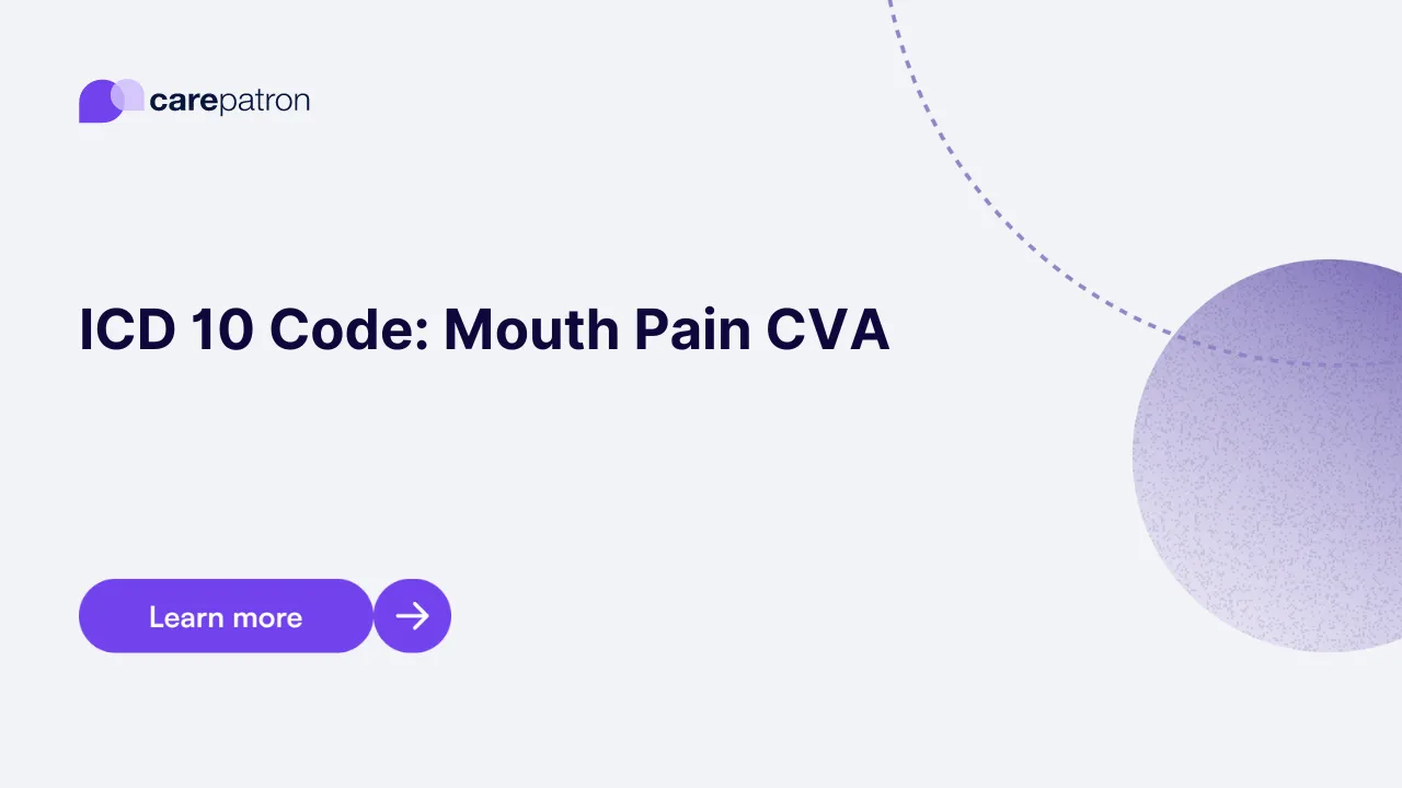 Mouth Pain CVA ICD-10-CM Codes