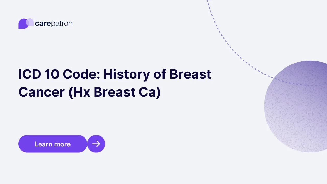 History of Breast Cancer (Hx Breast Ca) ICD-10-CM Codes