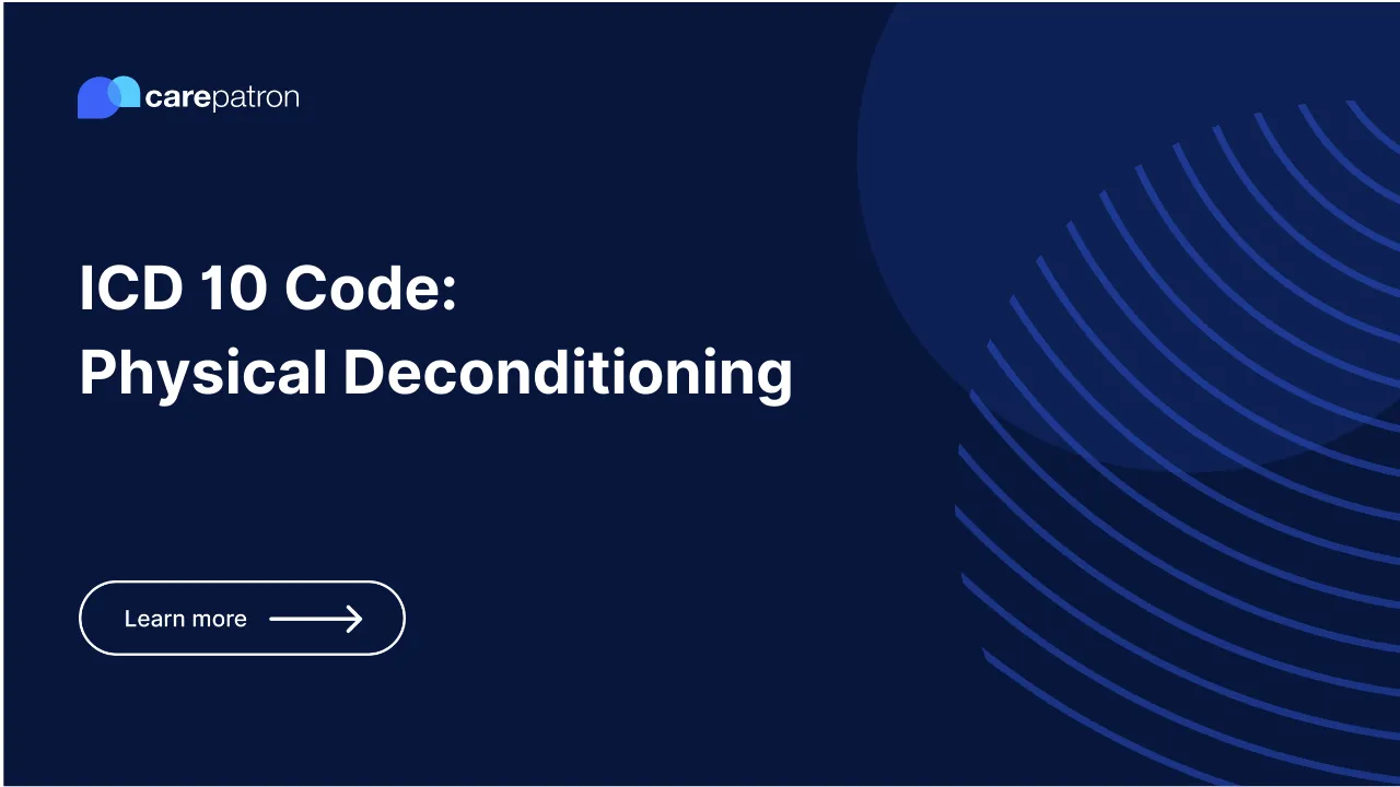 Physical Deconditioning ICD-10-CM Codes