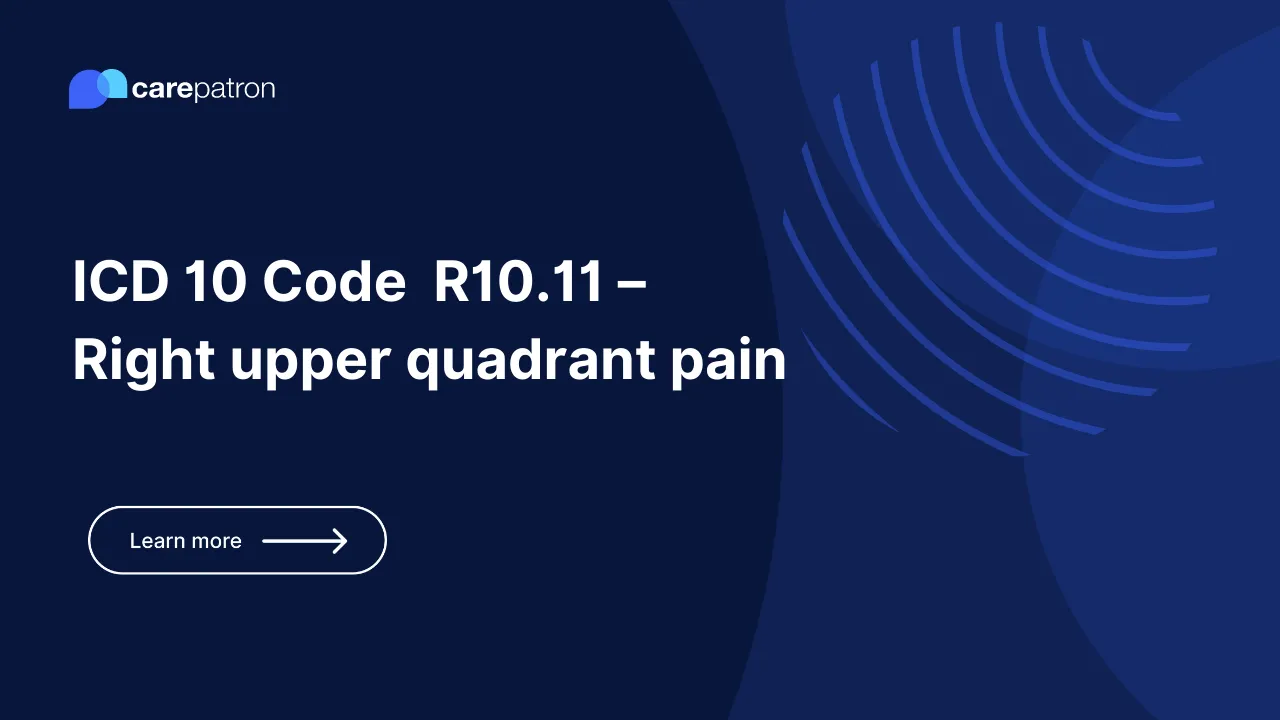 R10.11  – Right upper quadrant pain