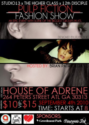 Pulp Fiction” at House of Adrene–This Weekend. Related Images