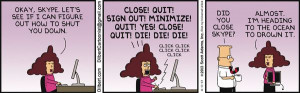 Good luck, Alice. Dilbert by Scott Adams