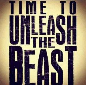 Unleash the Beast