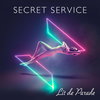 Secret Service выпустил новый «Lit de Parade» (Слушать)