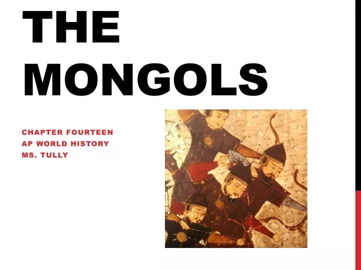 PPT - The Mongols PowerPoint Presentation, free download - ID:2673415