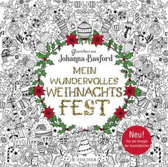 Mein wundervolles Weihnachtsfest - Besinnlich ausmalen Malbuch für Erwachsene