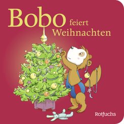 Bobo Siebenschläfer feiert Weihnachten