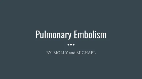 Pulmonary Embolism