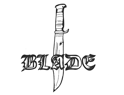 The Blade.