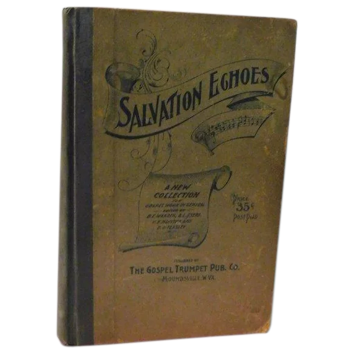 1900 Salvation Echoes New Collection Spiritual Songs Evangelistic Work and  Gospel Services in General Hymns Victorian Christian Antique Book.