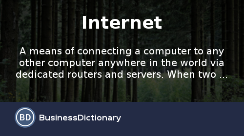 What is the Internet? definition and meaning.