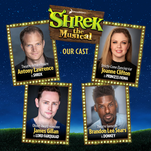 Antony Lawrence, Joanne Clifton, James Gillan, and Brandon Lee Sears Will Lead UK Tour of SHREK THE MUSICAL  Image