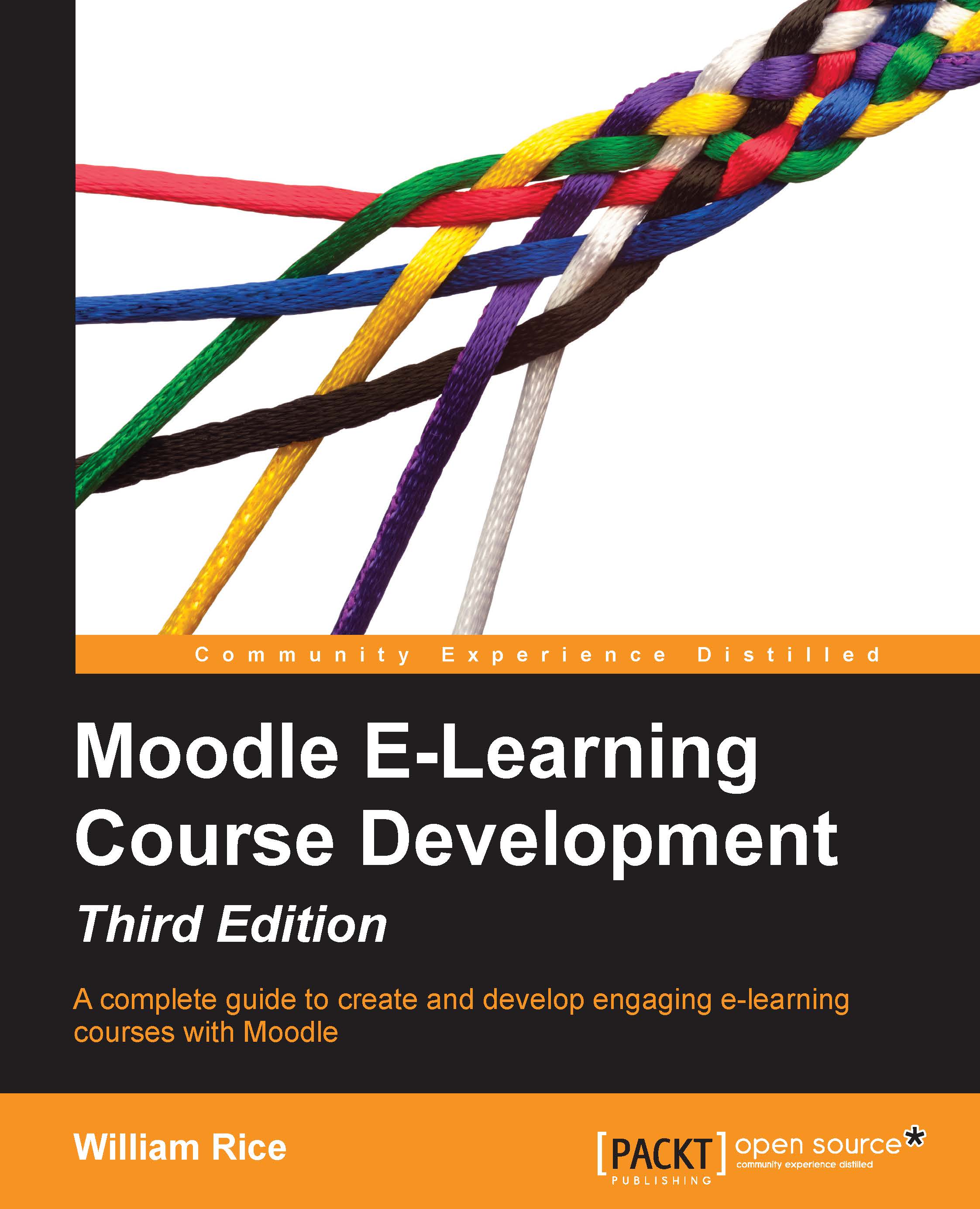 Moodle E-Learning Course Development - Third Edition: RAW