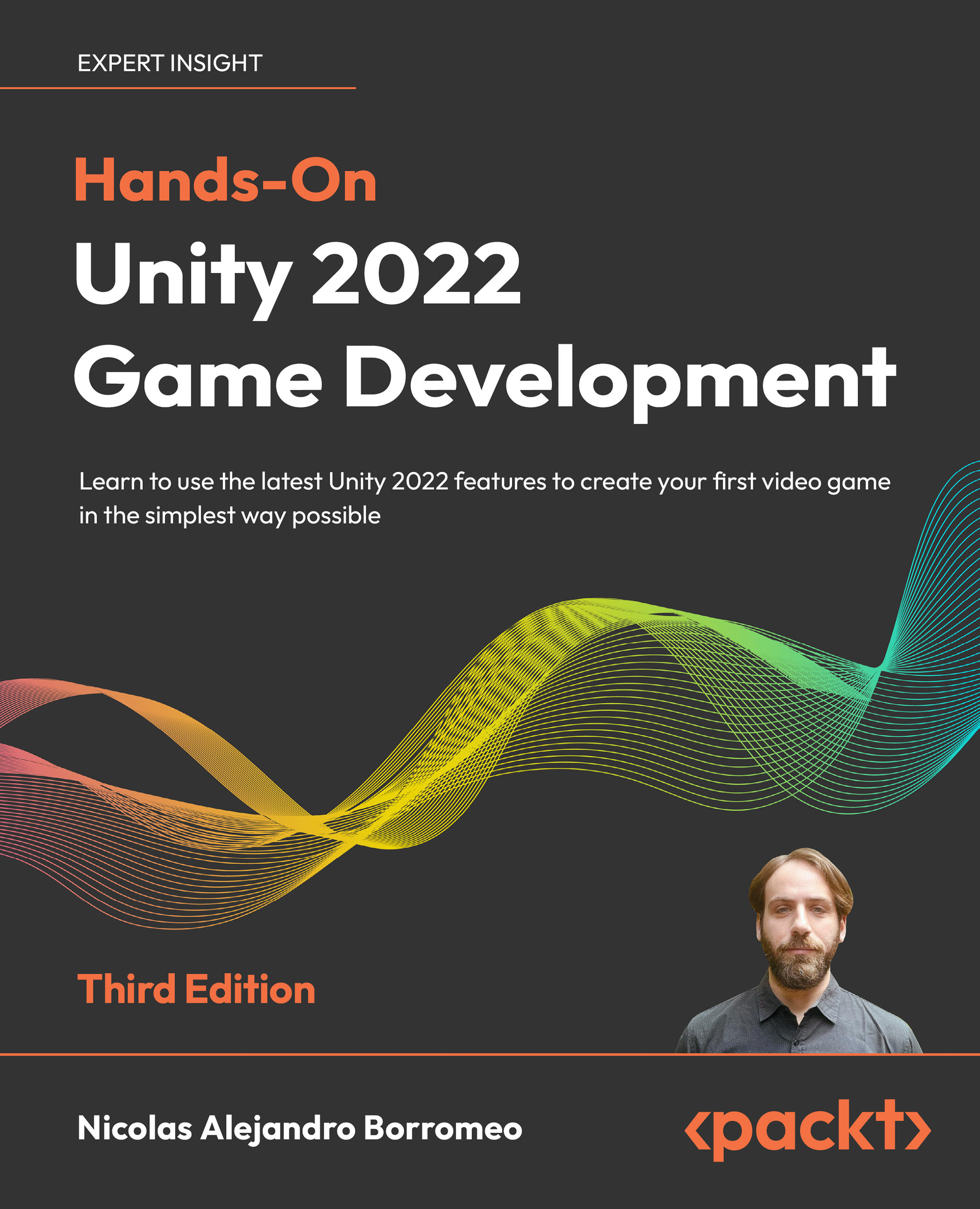 Hands-On Unity 2022 Game Development