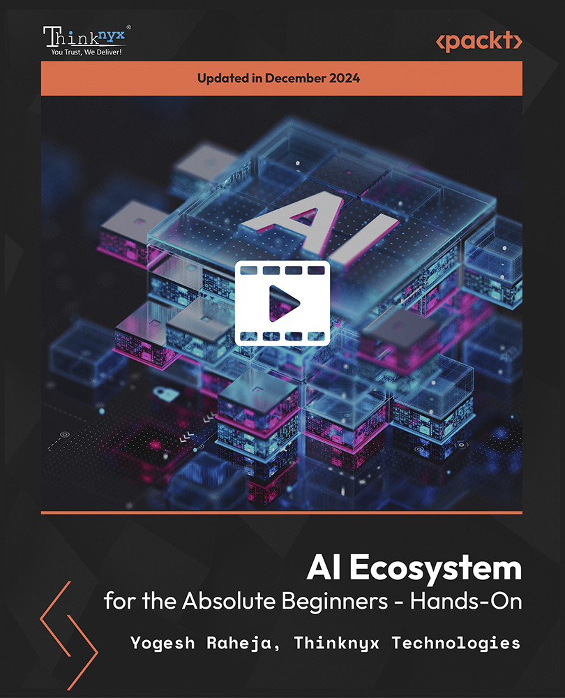 AI Ecosystem for the Absolute Beginners - Hands-On