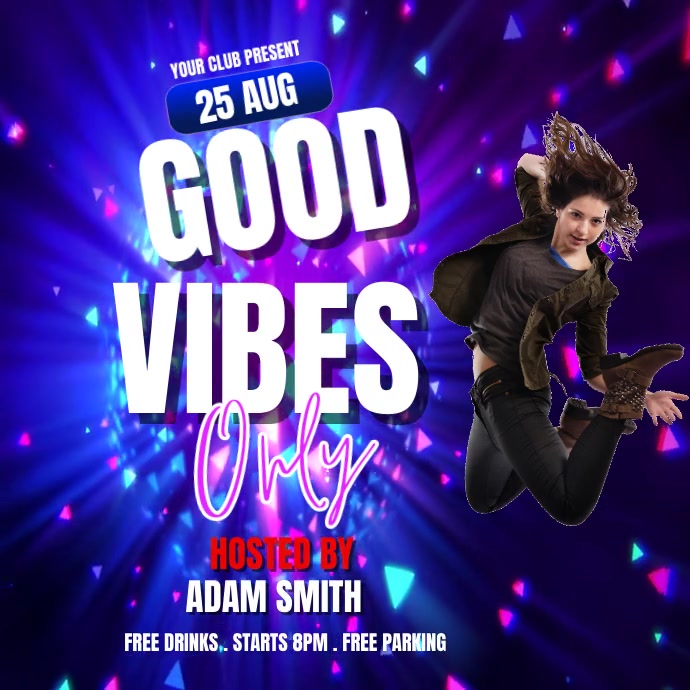 Good vibes only party Instagram Post template