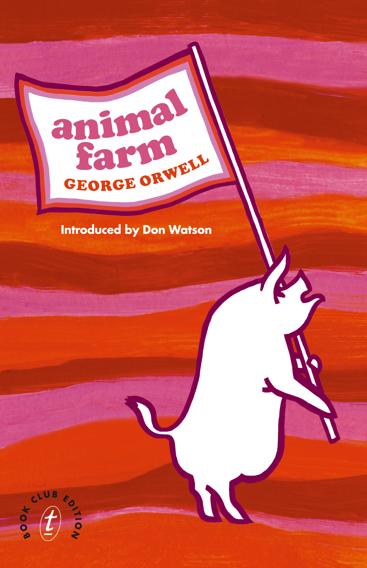 Text Publishing — Animal Farm, book by George Orwell