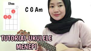 Dm g terlalu mendiamkanmu c g am g kau yang. Tutorial Ukulele Menepi Ngatmombilung Youtube