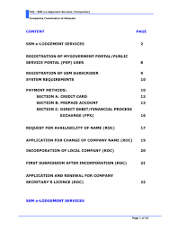 Print online will only have the company details such as address and the person the front page you will need to print at ssm for rm10. Faq For E Lodgement