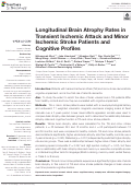 Cover page: Longitudinal Brain Atrophy Rates in Transient Ischemic Attack and Minor Ischemic Stroke Patients and Cognitive Profiles