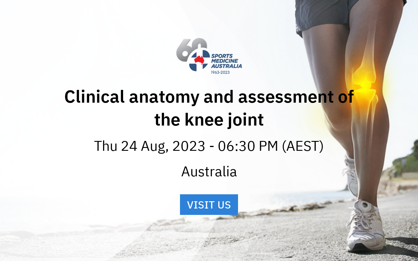 Clinical anatomy and assessment of the knee joint | Wollongong | Aug 24