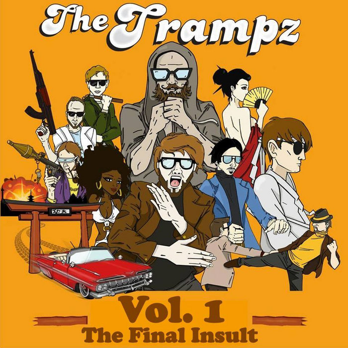 Vol. 1: The Final Insult | The Trampz