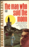 The Man Who Sold the Moon