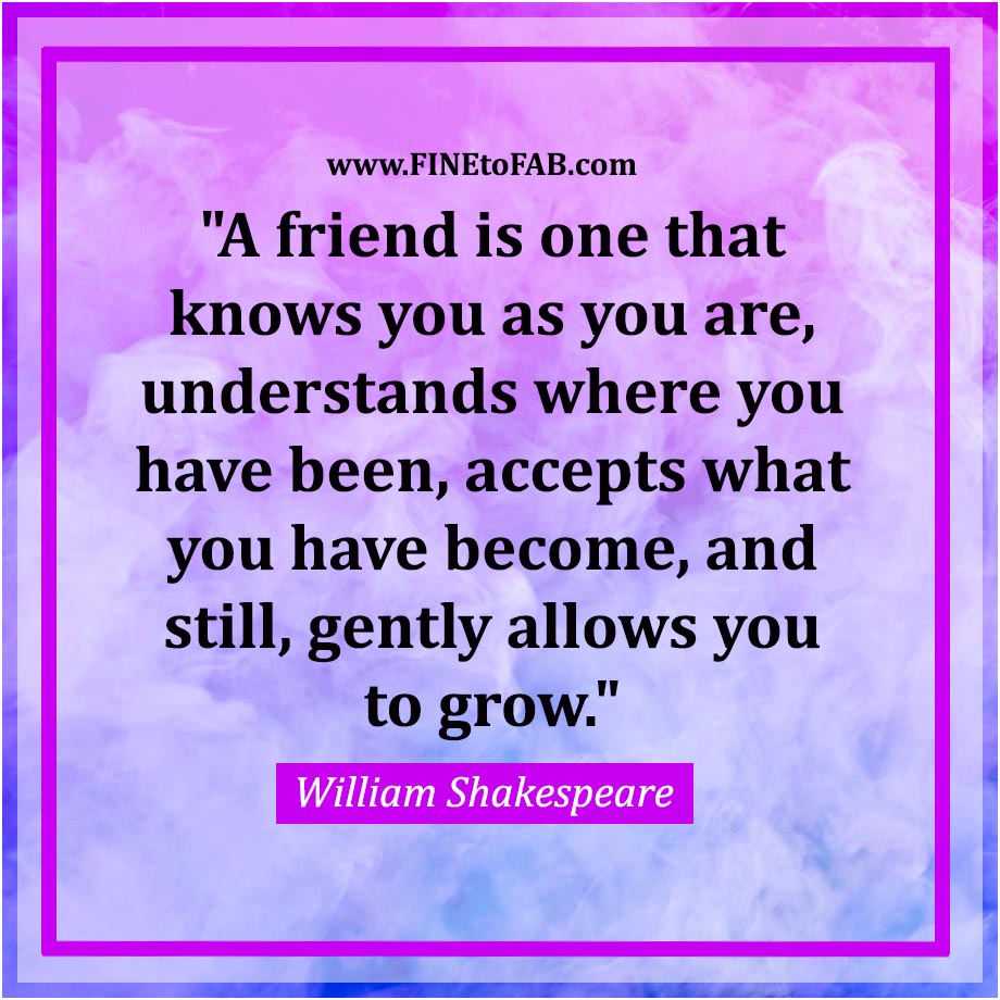 25 Inspirational Friendship Quotes That You Must Share | FINE to FAB