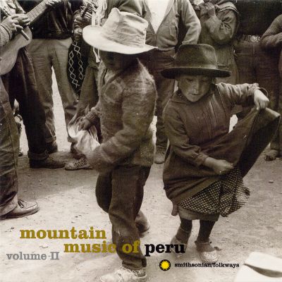 Mountain Music of Peru, Vol. 2