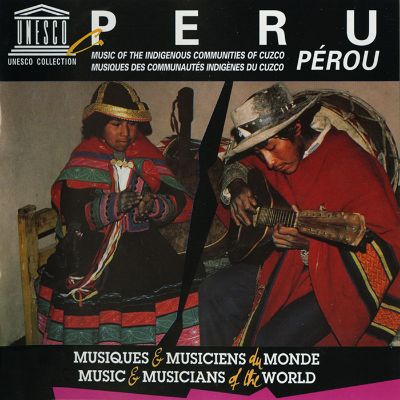 Peru: Music of the Indigenous Communities of Cuzco