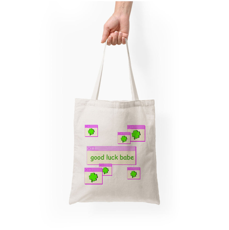 Good Luck Babe - Chappell Tote Bag