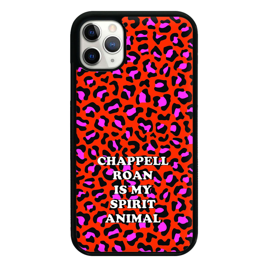 Chappell Is My Spirit Animal Phone Case