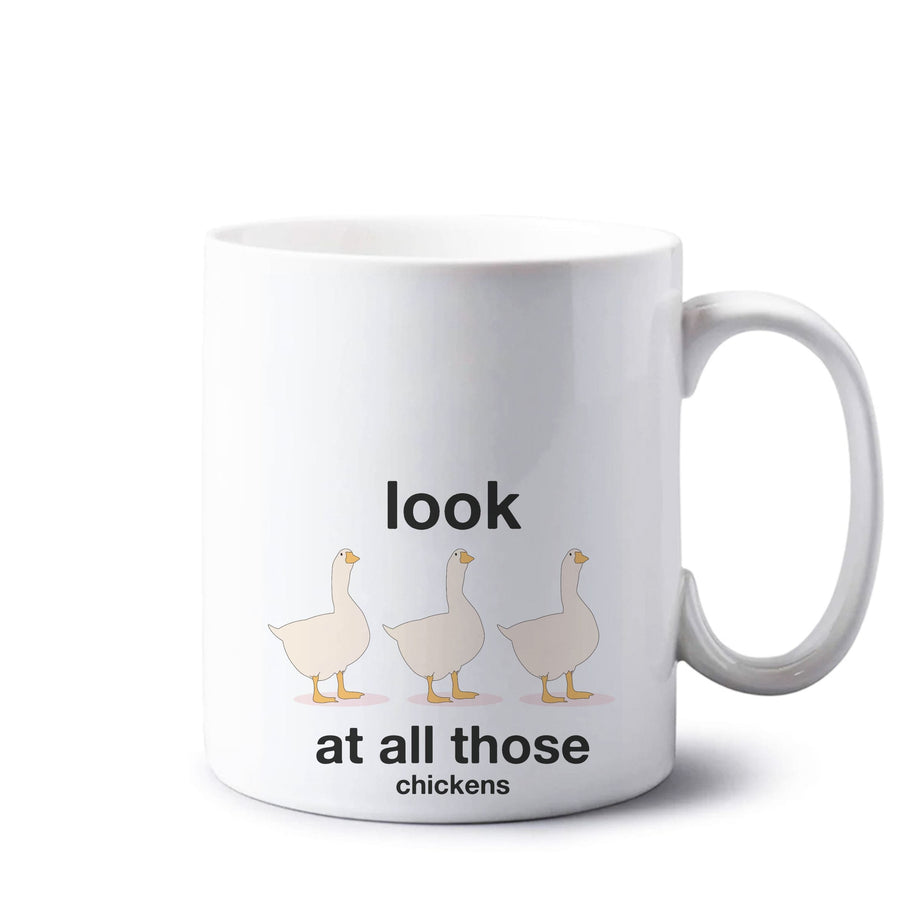 Look At All Those Chickens - Memes Mug