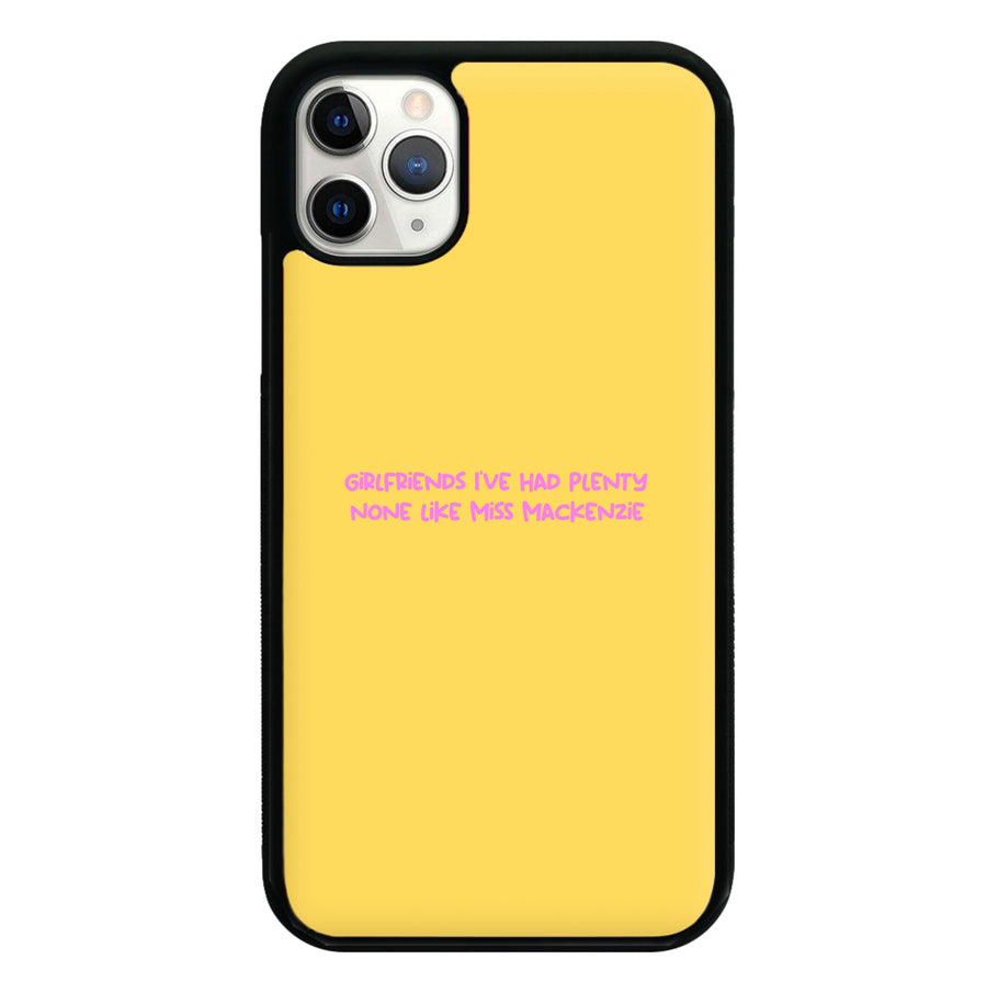 Girlfriends I've Had Plenty None Like Miss Mackenzie - Bust Band Phone Case